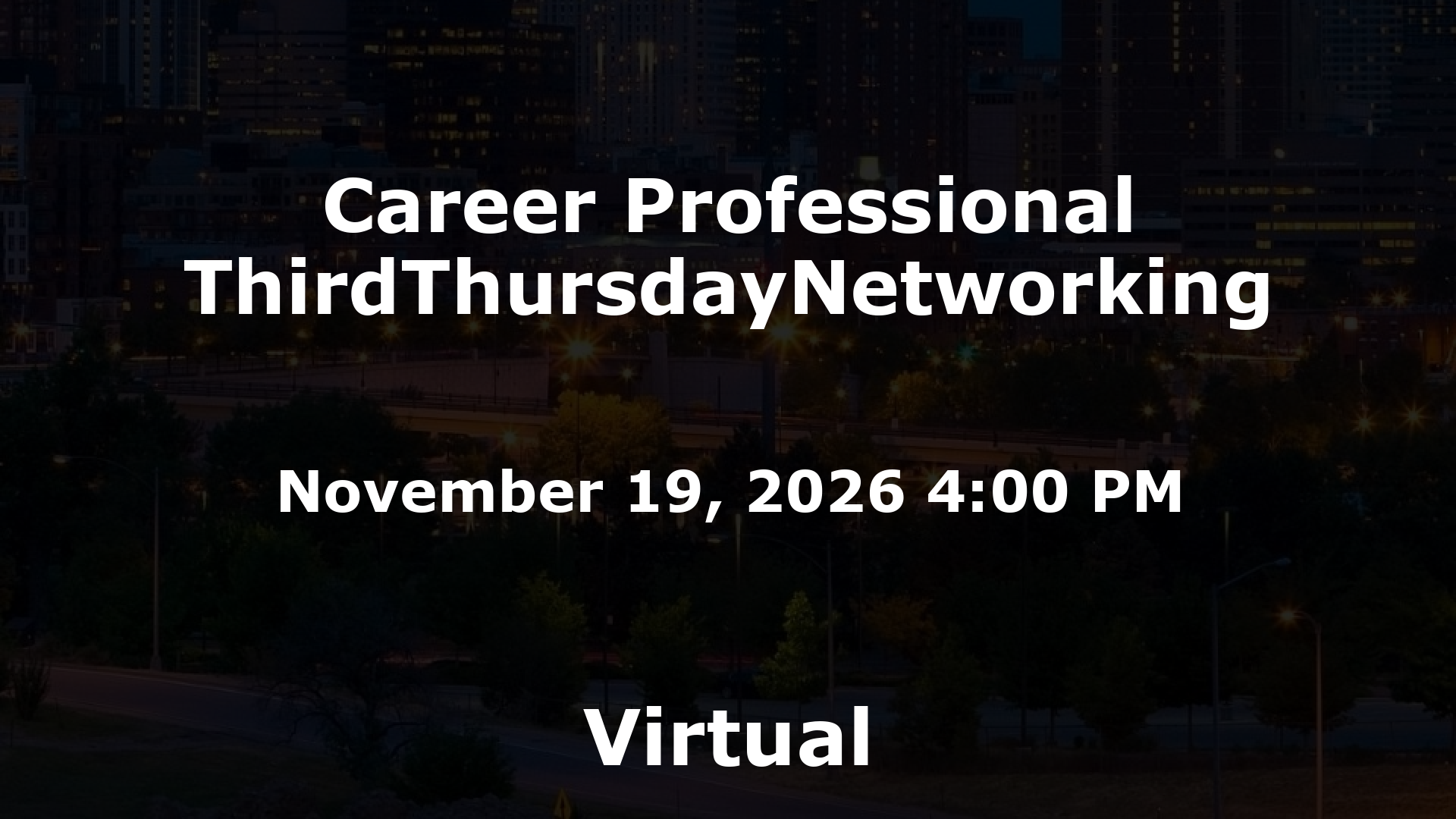 Career Professional ThirdThursdayNetworking event image
